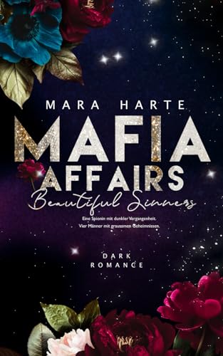 BEAUTIFUL SINNERS (MAFIA AFFAIRS, Band 3) von Independently published