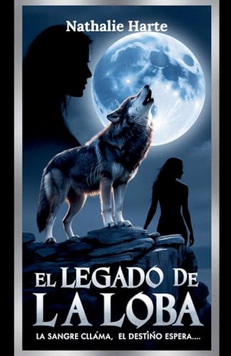 El Legado de la Loba El Legado de la Loba von Haven of Words