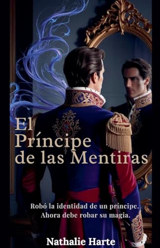 El Príncipe de las Mentiras El Príncipe de las Mentiras von Haven of Words