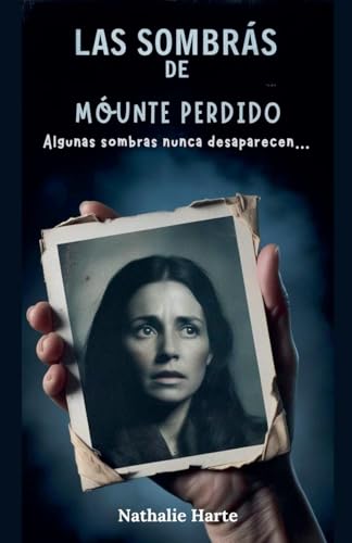 Las Sombras de Monte Perdido Las Sombras de Monte Perdido von Haven of Words