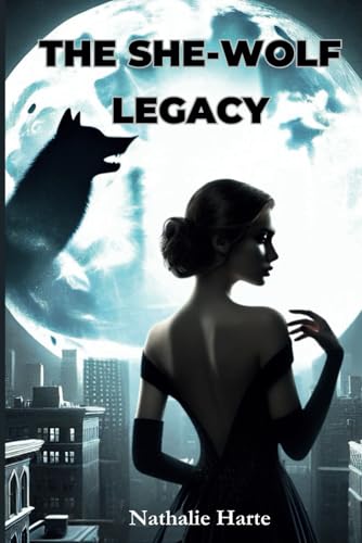 The She-Wolf Legacy: Shadows of Betrayal The She-Wolf Legacy: Shadows of Betrayal von Haven of Words