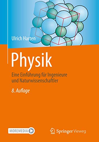 Physik: Eine Einführung für Ingenieure und Naturwissenschaftler
