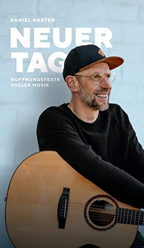 NEUER TAG, Hoffnungstexte voller Musik: Hoffnungstexte voller Musik von tredition