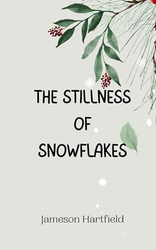 The Stillness of Snowflakes von Creative Arts Management OÜ