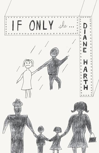 IF ONLY she... von LUMINARE PRESS, LLC