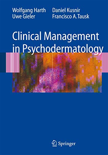 Clinical Management in Psychodermatology Clinical Management in Psychodermatology von Springer