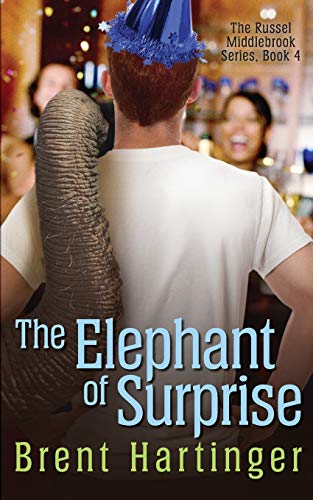 The Elephant of Surprise (The Russel Middlebrook Series, Band 4) von CREATESPACE