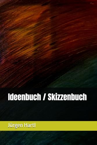 Ideenbuch / Skizzenbuch von Independently published