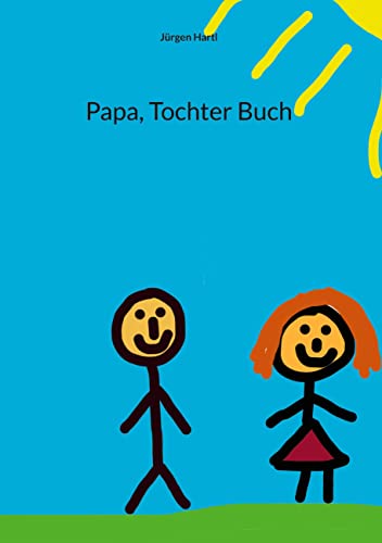 Papa, Tochter Buch von BoD – Books on Demand