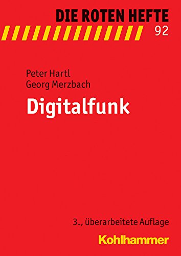 Digitalfunk (Die Roten Hefte, Band 92) von Kohlhammer W., GmbH