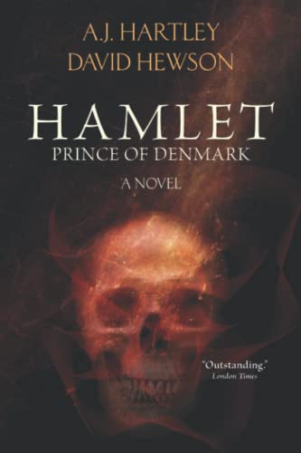 Hamlet, Prince of Denmark: A Novel