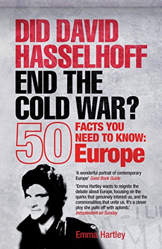 Did David Hasselhoff End the Cold War?: 50 Facts You Need to Know: Europe von Icon Books Ltd