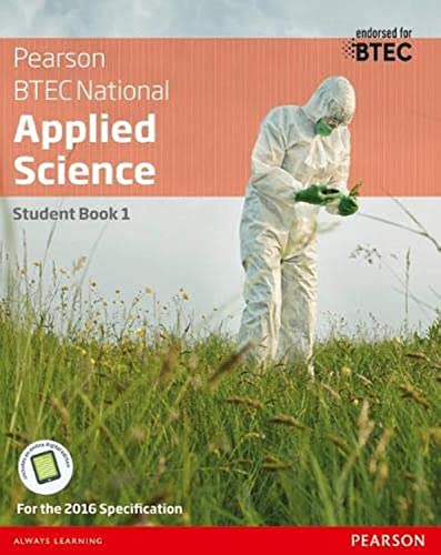 BTEC National Applied Science Student Book 1 (BTEC Nationals Applied Science 2016) von Pearson Education