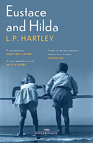 Eustace and Hilda: With an introduction by Anita Brookner (W&N Essentials)