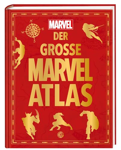 Der große Marvel-Atlas: Detailreiche Karten zu den magischen Marvel-Welten | Karten und Informationen zu den Inhalten und Hauptfiguren der beliebtesten Filme von CHP