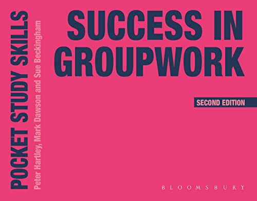 Success in Groupwork (Pocket Study Skills) von Bloomsbury Academic