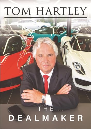Tom Hartley: The Dealmaker von Veloce Publishing Ltd