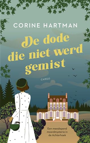 De dode die niet werd gemist (De Achterhoek, 1)