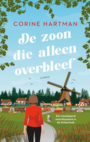 De zoon die alleen overbleef (De Achterhoek, 4) von Cargo