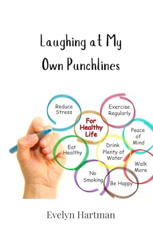Laughing at My Own Punchlines Laughing at My Own Punchlines von Creative Arts Management OÜ