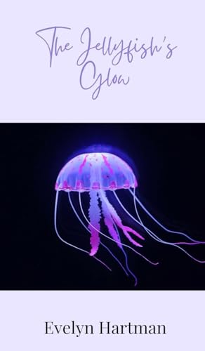 The Jellyfish's Glow The Jellyfish's Glow von Creative Arts Management OÜ