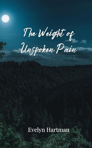 The Weight of Unspoken Pain The Weight of Unspoken Pain von Creative Arts Management OÜ