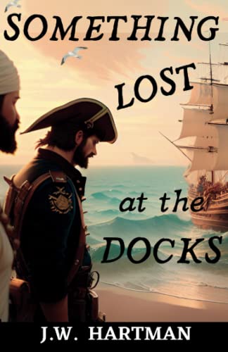 Something Lost at the Docks von GingerSnap Publishing, Inc.