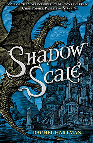 Shadow Scale (SERAPHINA, 2)