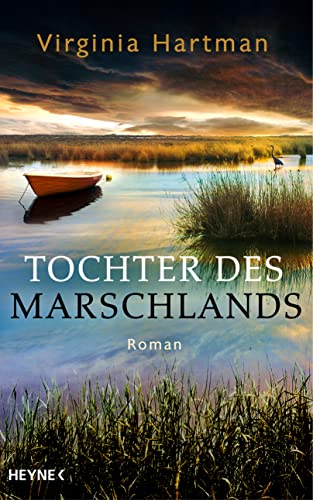 Tochter des Marschlands: Roman