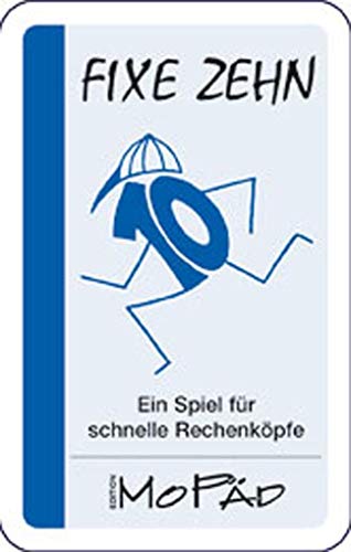 Fixe Zehn: Ein Spiel für schnelle Rechenköpfe: Ein Spiel für schnelle Rechenköpfe (1. und 2. Klasse)
