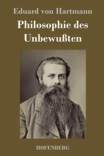 Philosophie des Unbewußten