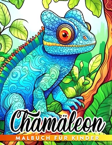 Chamäleon-Malbuch: 30 amüsante Reptilien-Illustrationen zum Ausmalen und Entspannen, perfekt für Kinder und mehr. Tolle Geschenkidee!