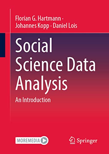 Social Science Data Analysis: An Introduction