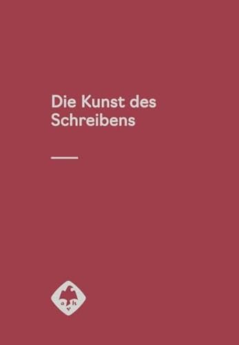 Die „Kunst des Schreibens“: Traktate zur Briefrhetorik aus dem 12. Jahrhundert (Mittellateinische Bibliothek)