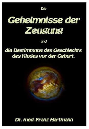 Die Geheimnisse der Zeugung und die Bestimmung des Geschlechts des Kindes vor der Geburt. Die Geheimnisse der Zeugung und die Bestimmung des Geschlechts des Kindes vor der Geburt.