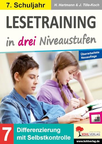 Lesetraining in drei Niveaustufen / Klasse 7: Differenzierung mit Selbstkontrolle (7. Schuljahr)