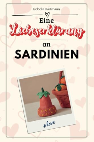 Eine Liebeserklärung an Sardinien - Die große Hommage - das perfekte Geschenk für Weihnachten und Geburtstag und jeden Anlass von FlipFlop