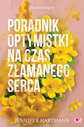 Heartsong: Heartsong. Tom 1 (1) von Papierowe Serca