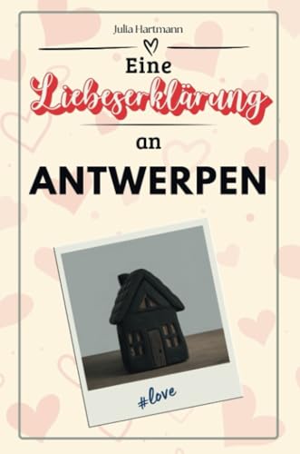 Eine Liebeserklärung an Antwerpen - Die große Hommage - das perfekte Geschenk für Weihnachten und Geburtstag und jeden Anlass von FlipFlop
