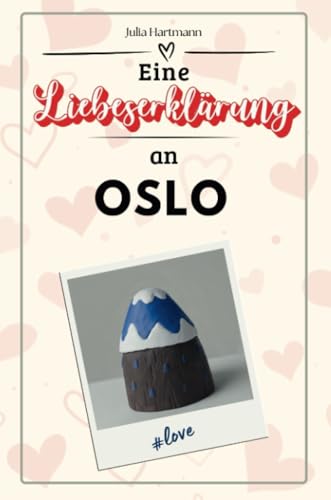 Eine Liebeserklärung an Oslo - Die große Hommage - das perfekte Geschenk für Weihnachten und Geburtstag und jeden Anlass von FlipFlop