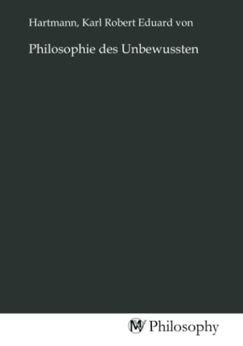 Philosophie des Unbewussten