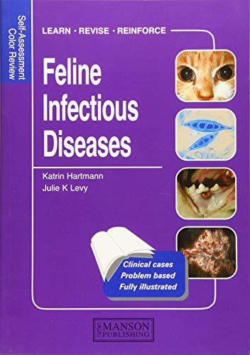 Feline Infectious Diseases: Self-Assessment Color Review (Self-assessment Colour Review)