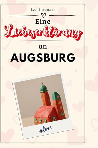Eine Liebeserklärung an Augsburg von FlipFlop