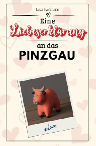 Eine Liebeserklärung an das Pinzgau - Die große Hommage - das perfekte Geschenk für Weihnachten und Geburtstag und jeden Anlass von FlipFlop