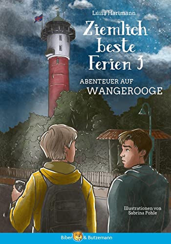 Ziemlich beste Ferien 3 - Abenteuer auf Wangerooge: Nordsee Ferienabenteuer und Insel Reiseführer Ostfriesland für Kinder ab 10