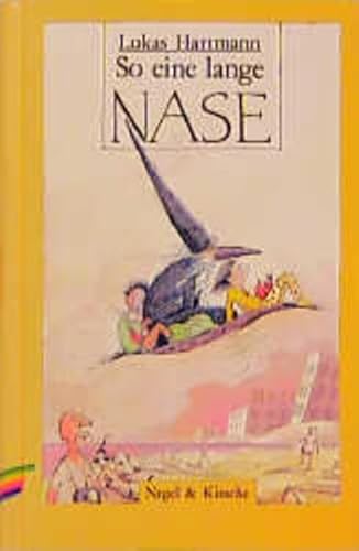 So eine lange Nase von Verlag Nagel & Kimche AG