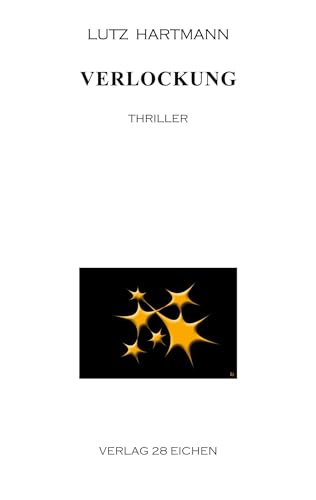 Verlockung: Thriller Verlockung: Thriller