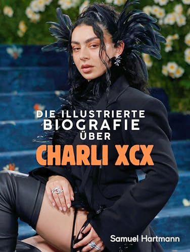 Die illustrierte Biografie über Charli XCX: Komplett in Farbe von FlipFlop