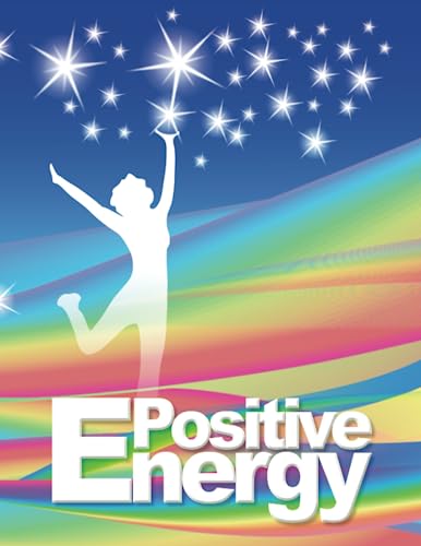 GoE Positive Energy Course Manual: Learn EMO Energy In Motion, Positive Energy Tapping, Infinite Creativity & Star Matrix von DragonRising Publishing
