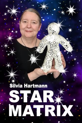 Star Matrix: Discover the true TREASURES & RICHES of YOUR LIFE! von DragonRising Publishing